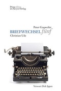 Cover: BRIEFWECHSEL f&uuml;nf - Keysersche Verlagsbuchhandlung