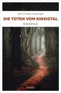 Enlarge image Cover: Die Toten vom Kinzigtal - Emons Verlag