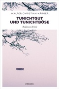 Cover: Tunichtgut und Tunichtb&ouml;se - Emons Verlag