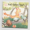 Cover: Axl f&auml;hrt los - Jaja Verlag