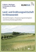 Cover: Land- und Ern&auml;hrungswirtschaft im Klimawandel - oekom verlag