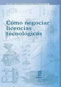 Abbildung von: Como negociar licencias tecnologicas - World Intellectual Property Organization