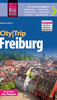 Abbildung von: Reise Know-How CityTrip Freiburg - Reise Know-How Verlag Peter Rump GmbH