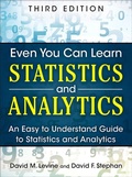 Cover: Even You Can Learn Statistics and Analytics - Pearson FT Press