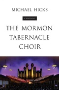Cover: The Mormon Tabernacle Choir - University of Illinois Press