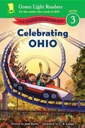 Cover: Celebrating Ohio: 50 States to Celebrate: Green Light Readers, Level 2 - Houghton Mifflin