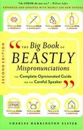 Cover: The Big Book of Beastly Mispronunciations - Mariner Books