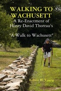 Cover: Walking to Wachusett - Robert M. Young