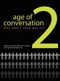 Cover: The Age of Conversation 2: Why Don't They Get It? - Drew McLellan and Gavin Heaton