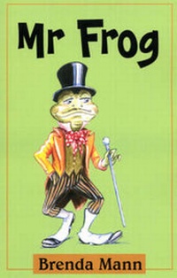 Enlarge image Cover: Mr Frog - Arthur H.Stockwell Ltd