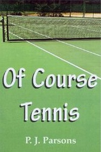 Abbildung von: Of Course Tennis - Arthur H.Stockwell Ltd