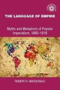 Enlarge image Cover: The Language of Empire - Manchester University Press