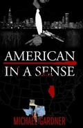 Cover: American In a Sense - NAS (New Age Scribes ) Publishing
