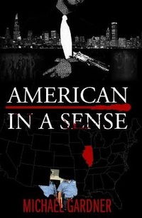 Enlarge image Cover: American In a Sense - NAS (New Age Scribes ) Publishing