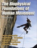 Cover: The Biophysical Foundations of Human Movement - Human Kinetics Publishers