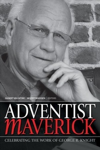 Enlarge image Cover: Adventist Maverick - Pacific Press Publishing Association