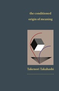 Cover: The Conditioned Origin of Meaning - GTI Group Inc