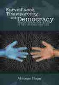 Cover: Surveillance, Transparency, and Democracy - The University of Alabama Press