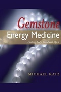 Cover: Gemstone Energy Medicine - Natural Healing Press