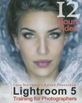 Bild: Tony Northrup's Adobe Photoshop Lightroom 5 Video Book Training for Photographers - Mason Press
