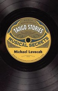 Abbildung von: Tango Stories: Musical Secrets - Milonga Press