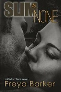Enlarge image Cover: Slim to None - Freya Barker