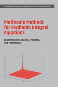 Cover: Multiscale Methods for Fredholm Integral Equations - Cambridge University Press