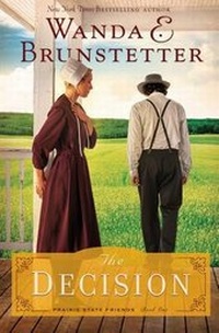 Enlarge image Cover: The Decision - Thorndike Press