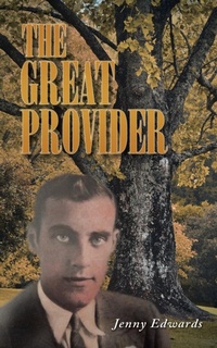 Enlarge image Cover: The Great Provider - Balboa Press Australia