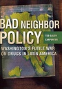 Cover: Bad Neighbor Policy - St. Martin's Press