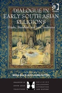 Abbildung von: Dialogue in Early South Asian Religions - Ashgate Publishing Limited