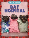 Cover: Bat Hospital - PowerKids Press