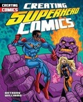 Cover: Creating Superhero Comics - PowerKids Press