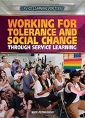 Cover: Working for Tolerance and Social Change Through Service Learning - Rosen Young Adult