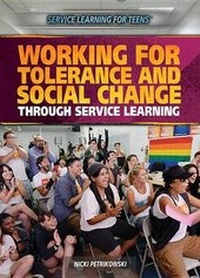 Enlarge image Cover: Working for Tolerance and Social Change Through Service Learning - Rosen Young Adult