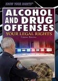 Cover: Alcohol and Drug Offenses - Rosen Young Adult