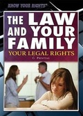 Cover: The Law and Your Family - Rosen Young Adult