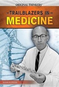 Cover: Trailblazers in Medicine - Rosen Young Adult