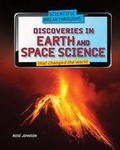 Cover: Discoveries in Earth and Space Science That Changed the World - Rosen Central