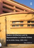 Cover: Modern Architecture and its Representation in Colonial Eritrea - Routledge