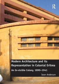 Enlarge image Cover: Modern Architecture and its Representation in Colonial Eritrea - Routledge