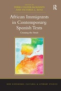 Cover: African Immigrants in Contemporary Spanish Texts - Routledge