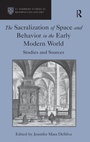 Cover: The Sacralization of Space and Behavior in the Early Modern World - Routledge