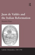Cover: Juan de Valdes and the Italian Reformation - Routledge