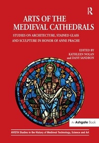 Enlarge image Cover: Arts of the Medieval Cathedrals - Routledge