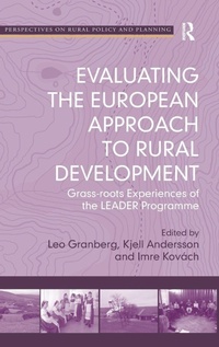 Enlarge image Cover: Evaluating the European Approach to Rural Development - Routledge