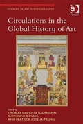 Cover: Circulations in the Global History of Art - Ashgate Publishing Limited