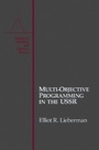 Cover: Multi-Objective Programming in the USSR - Academic Press