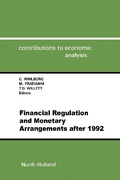 Cover: Financial Regulation and Monetary Arrangements after 1992 - Elsevier
