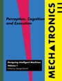 Cover: Mechatronics: Designing Intelligent Machines Volume 1 - Elsevier